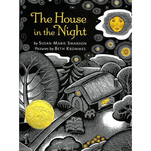 The House In The Night - By Susan Marie Swanson (hardcover) : Target