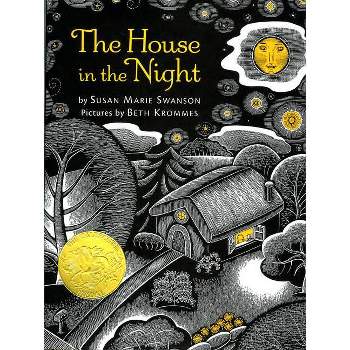 The House in the Night - by Susan Marie Swanson