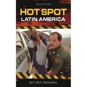 Hot Spot - by  David Dent (Hardcover) - 1 of 1