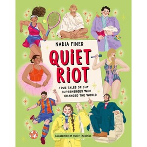 Quiet Riot - by  Nadia Finer (Hardcover) - 1 of 1
