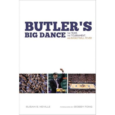 Butler's Big Dance - by  Susan S Neville (Paperback)