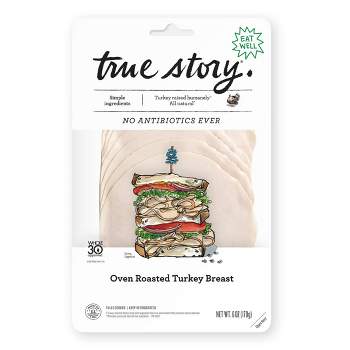 True Story Oven Roasted Turkey - 6oz