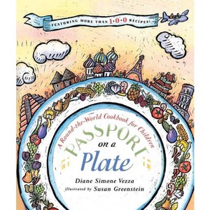 Passport on a Plate - by  Diane Simone Vezza (Paperback) - 1 of 1