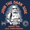 Men's Star Wars: A New Hope Join the Dark Side Support Your Local Stormtroopers T-Shirt - 2 of 3