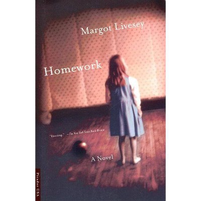 Homework - by  Margot Livesey (Paperback)