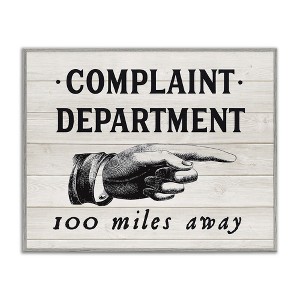Stupell Industries Complaint Department 100 Miles Away, 14" x 11" - 1 of 4