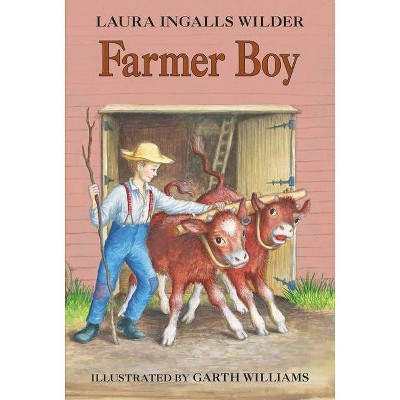 Farmer Boy - (Little House) by  Laura Ingalls Wilder (Paperback)