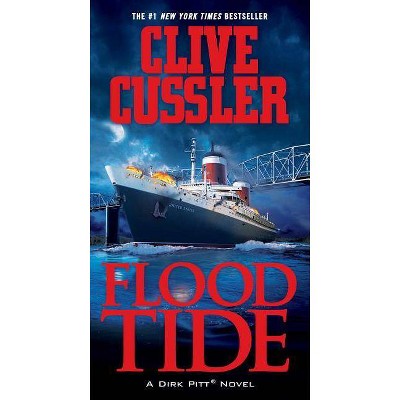 Flood Tide - (Dirk Pitt Adventures (Paperback)) by  Clive Cussler (Paperback)