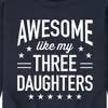 Men's - Instant Message - Awesome Like My 3 Daughters Graphic Fleece Sweatshirt - 2 of 4