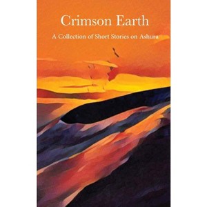 Crimson Earth - (Paperback) - 1 of 1