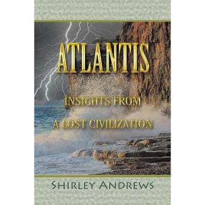 Atlantis - by  Shirley Andrews (Paperback)