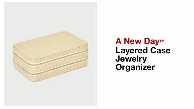 Layered Case Jewelry Organizer - A New Day™, 2 of 5, play video