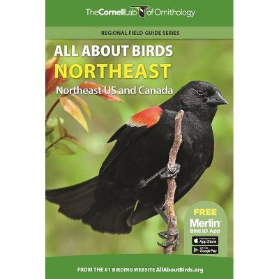 All About Birds Northeast - (cornell Lab Of Ornithology) By Cornell Lab ...