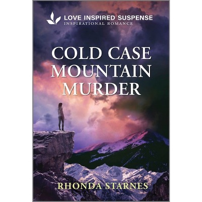Cold Case Mountain Murder - by  Rhonda Starnes (Paperback)