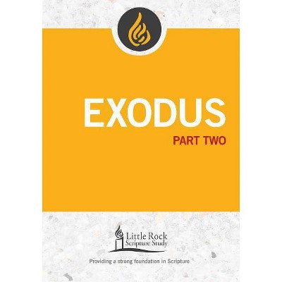 Exodus, Part Two - (Little Rock Scripture Study) by  Stephen J Binz (Paperback)