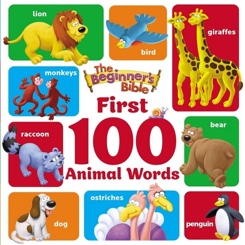 The Beginner's Bible First 100 Animal Words - (Board Book) - image 1 of 1