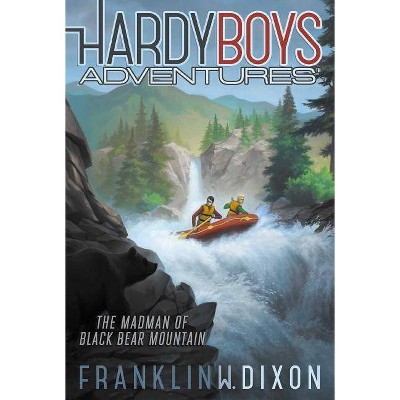 The Madman of Black Bear Mountain, 12 - (Hardy Boys Adventures) by  Franklin W Dixon (Paperback)