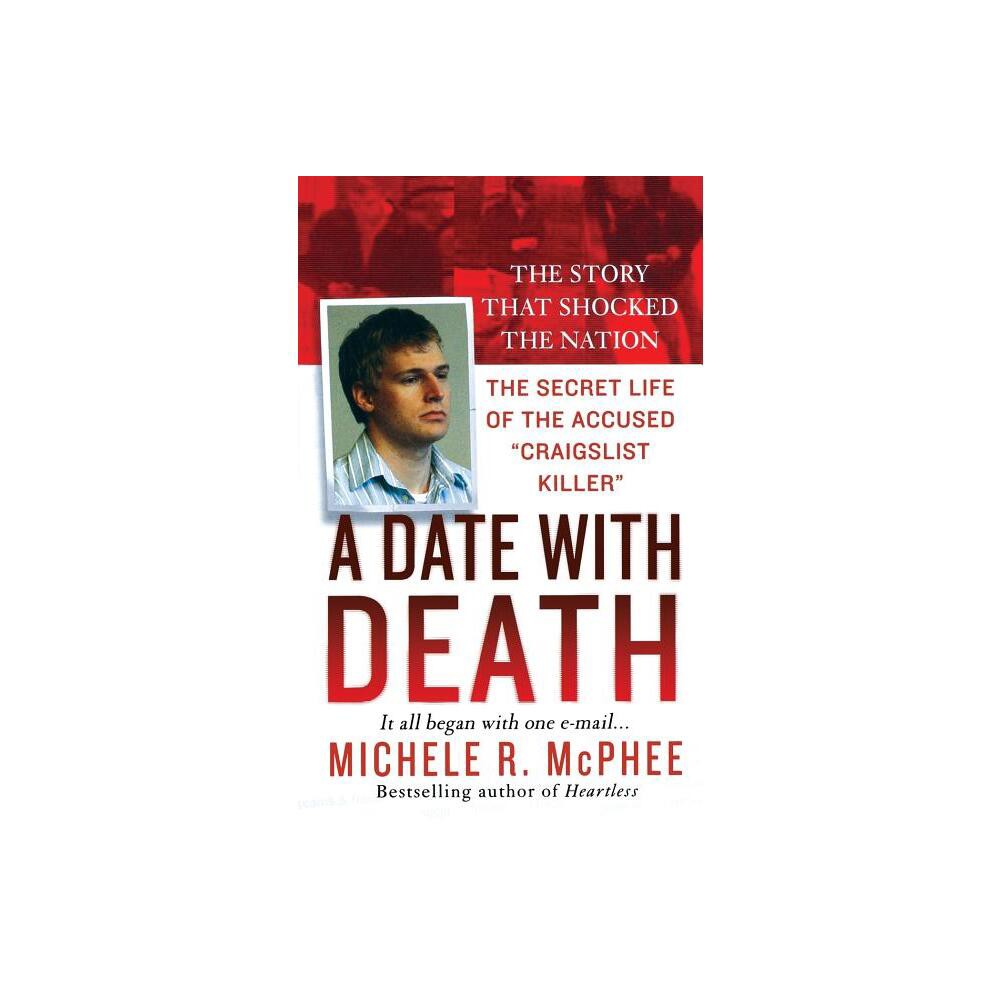 Date with Death - by Michele R McPhee (Paperback)