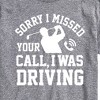 Men's - Instant Message - Sorry Missed Call Driving Golf Short Sleeve Graphic T-Shirt - 2 of 4