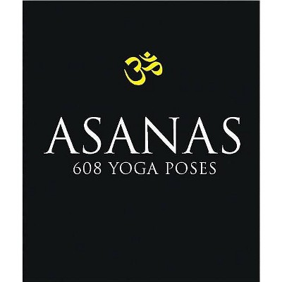 Asanas - by  Dharma Mittra (Paperback)