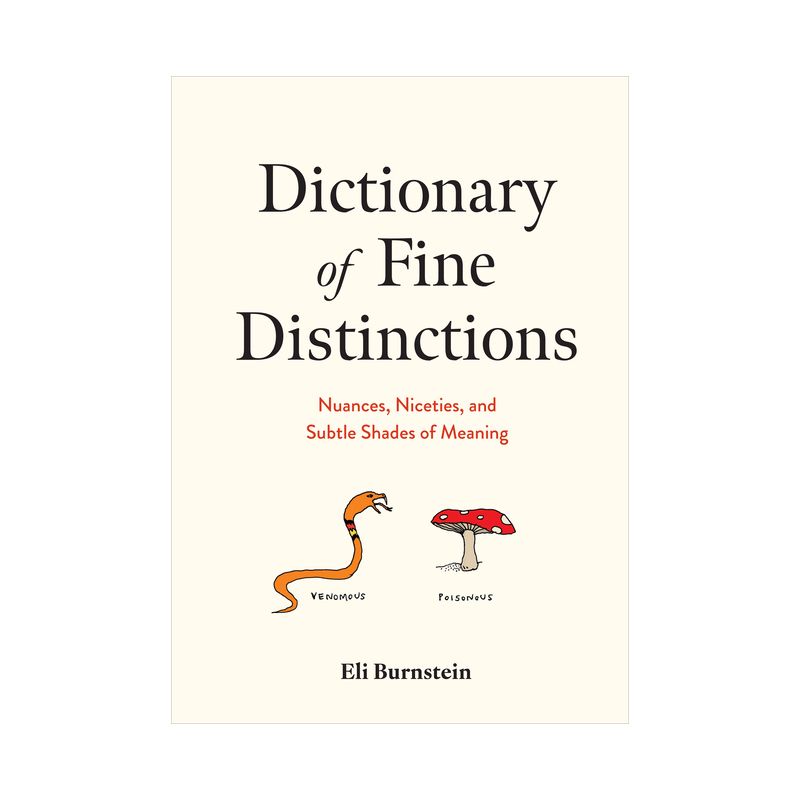Dictionary of Fine Distinctions - by  Eli Burnstein (Hardcover), 1 of 2