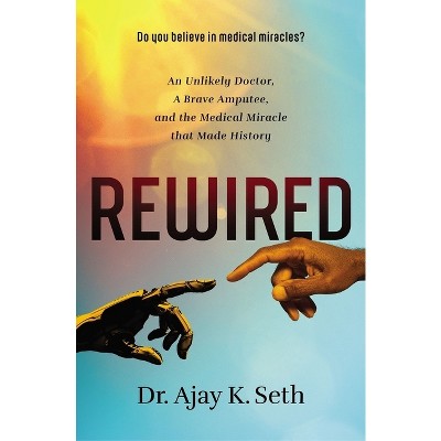 Rewired - by  Seth (Paperback)