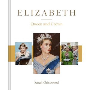 Elizabeth - by  Sarah Gristwood (Hardcover) - 1 of 1