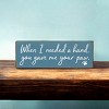 Slickblue Pet Quote Wood Sign, When I Needed a Hand You Gave Me Your Paw, 3.5x10 Rustic Plaque - 3 of 3