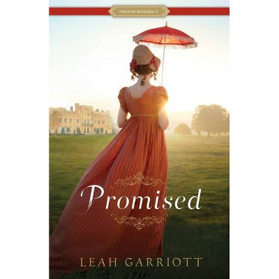 Promised - (Proper Romance Regency) by  Leah Garriott (Paperback)