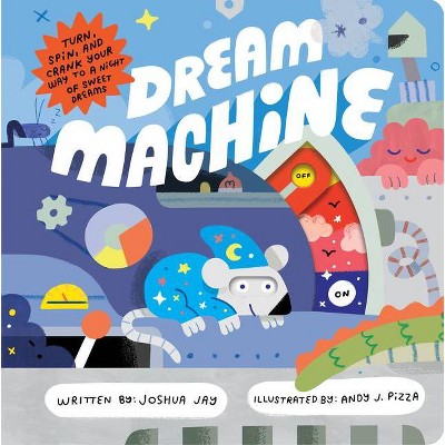 Dream Machine - by  Joshua Jay (Hardcover)