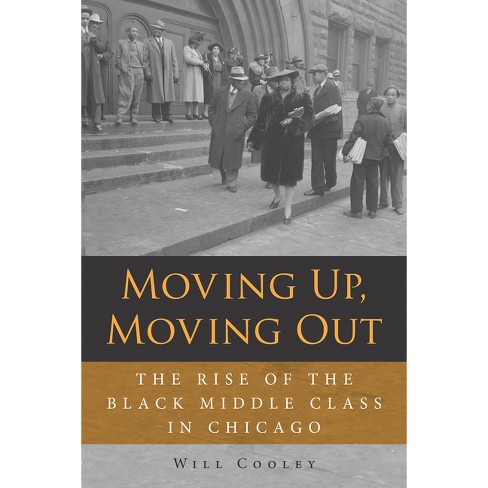 Moving Up, Moving Out - by  Will Cooley (Paperback) - image 1 of 1