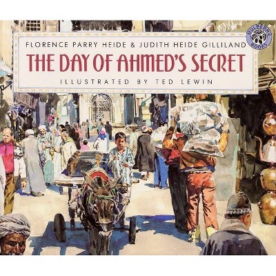 The Day of Ahmed's Secret Trade Book - by  Florence H Parry (Paperback)