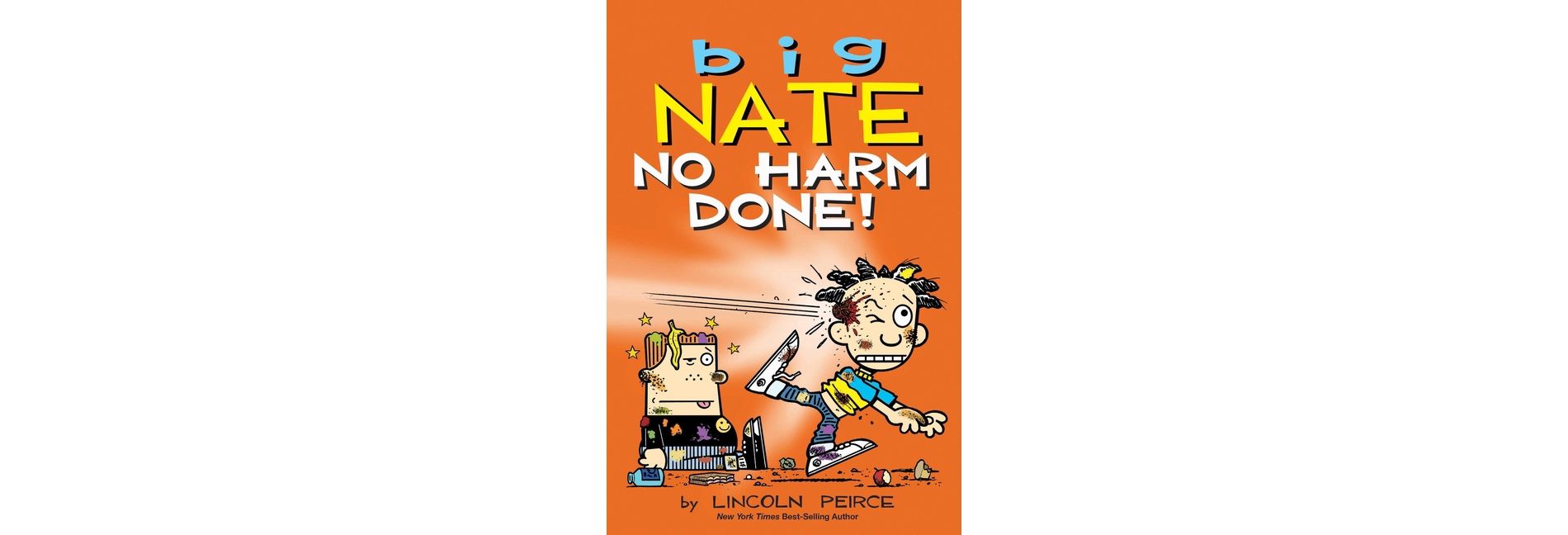 Big Nate: No Harm Done! - by  Lincoln Peirce (Paperback)