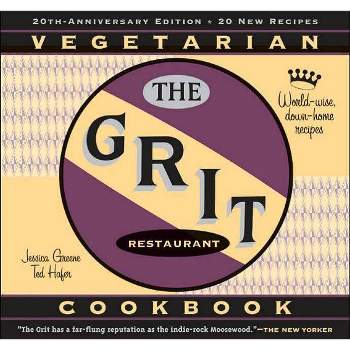 The Grit Cookbook - 20th Edition by  Jessica Greene & Ted Hafer (Paperback)