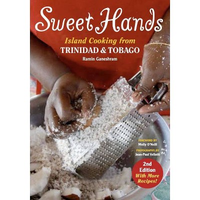 Sweet Hands - 2nd Edition by  Ramin Ganeshram Ramin (Paperback)