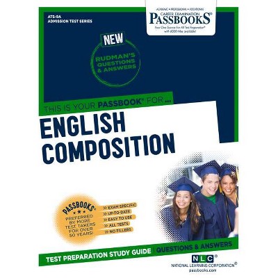 English Composition - (Admission Test) by  National Learning Corporation (Paperback)