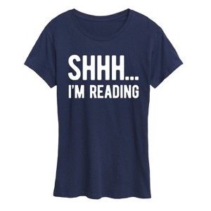 Women's - Instant Message - Shhh I'm Reading Short Sleeve Graphic T-Shirt - 1 of 4