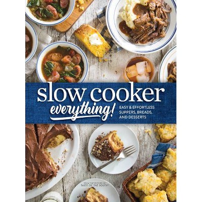 Slow Cooker Everything - By Josh Miller (hardcover) : Target