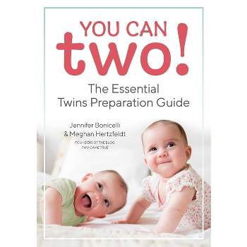 You Can Two! - by  Jennifer Bonicelli & Meghan Hertzfeldt (Paperback)