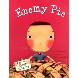 Enemy Pie (Reading Rainbow Book, Children's Book about Kindness, Kids Books about Learning) - by  Derek Munson (Hardcover)