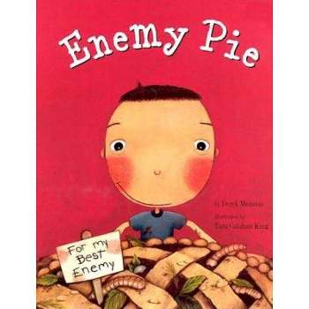 Enemy Pie - by  Derek Munson (Hardcover)