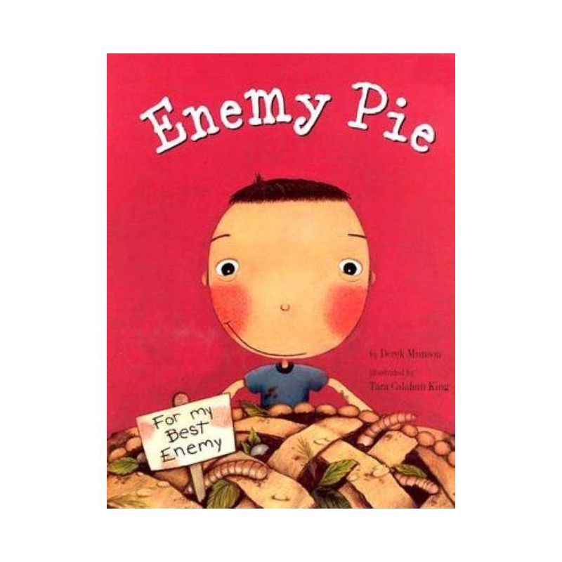 Enemy Pie - by  Derek Munson (Hardcover), 1 of 4