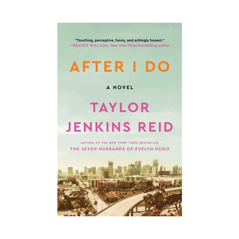 After I Do - by  Taylor Jenkins Reid (Paperback), 1 of 5