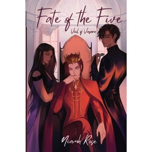 Fate of the Five - by  Niamh Rose (Paperback) - 1 of 1