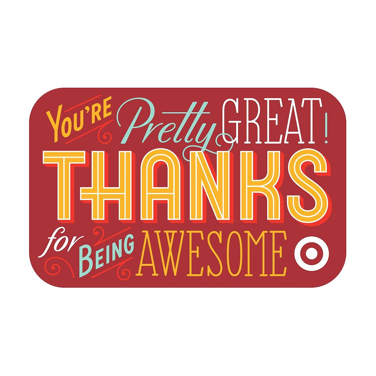 Thanks For Being Awesome GiftCard