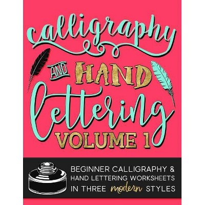 Calligraphy & Hand Lettering - (Practice Makes Progress) by  Papeterie Bleu (Paperback)