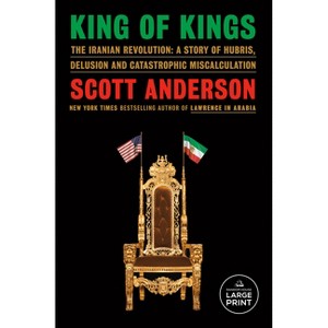 King of Kings - Large Print by  Scott Anderson (Paperback) - 1 of 1