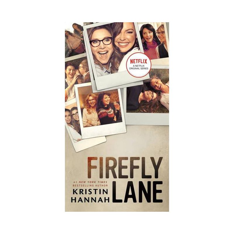 Firefly Lane - by Kristin Hannah, 1 of 5