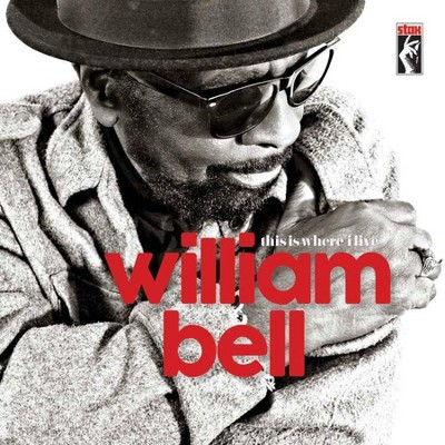 William Bell - This Is Where I Live (LP) (Vinyl)