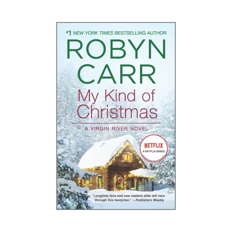My Kind of Christmas (Reprint) (Paperback) (Robyn Carr), 1 of 2